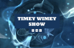 TIMEYWIMEY